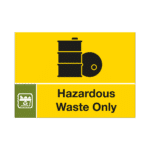 Hazardous Waste Only Sign