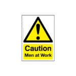 Caution Men At Work Sign