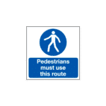 Pedestrians Must Use This Route Sign