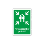 Fire Assembly Point F Sign