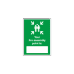 Your Fire Assembly Point Is - Portrait Sign