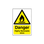 Danger Highly Flammable Store Sign