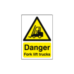 Danger Forklift Trucks Sign