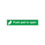 Push Pad To Open Sign