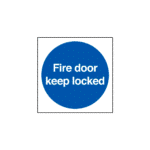Fire Door Keep Locked Sign