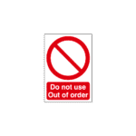 Do Not Use Out Of Order Sign
