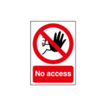 No Access Sign