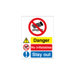 Danger No Inflatables - Stay Out Quarry Sign