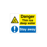 Danger Thin Ice/Deep Water - Stay Out Quarry Sign