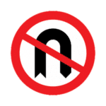 No U Turns Road Traffic Sign - RA2 Reflective